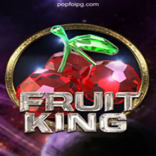 Discover the Exciting World of FruitKing with PopFoi.Com